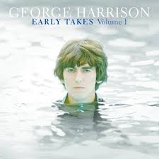 GEROGE HARRISON - EARLY TAKES: VOL 1 (CD)