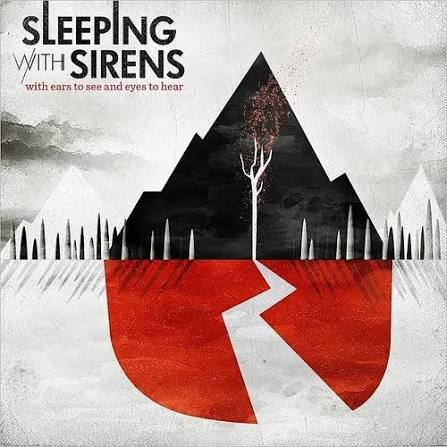 PREORDER: Sleeping With Sirens- With Ears To See And Eyes To Hear (LP)