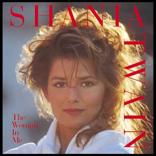 Shania Twain - The Woman in Me (Diamond Edition (Clear Vinyl)
