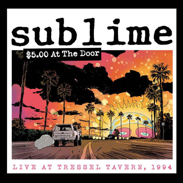 Sublime - $5 At The Door (Indie Yellow Vinyl)