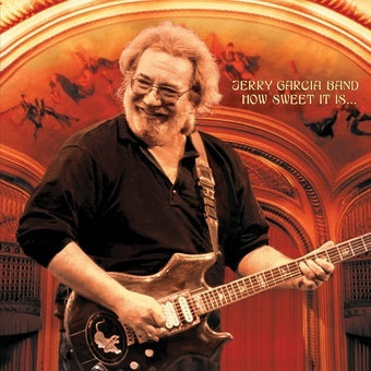 RSD: Jerry Garcia Band -  How Sweet It Is Live At Warfield Theatre San Francisco 1990