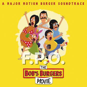 Bob's Burgers - Music From The Bob's Burgers Movie (Yellow LP)