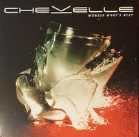 Chevelle  – 'Wonder What's Next'