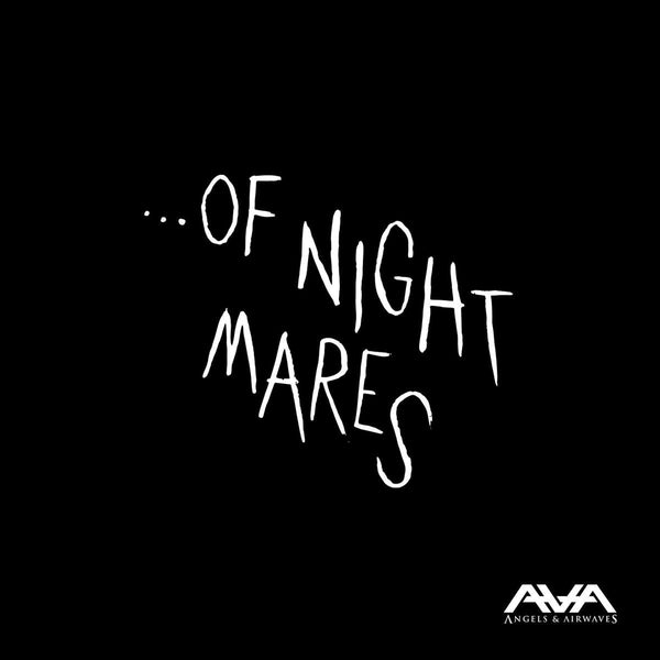 Angels & Airwaves - Of Nightmares (Indie Exclusive)