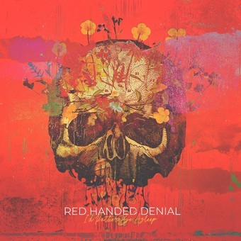 Red Handed Denial - I'd Rather Be Asleep