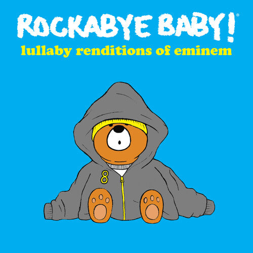Rockabye Baby - Lullaby Renditions of Eminem