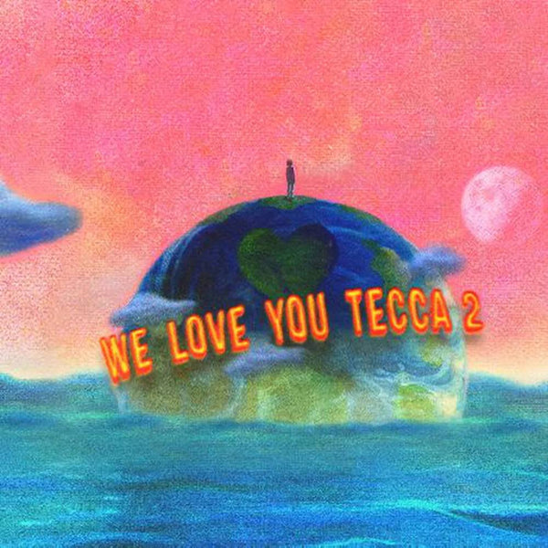 Lil Tecca - We Love You Tecca 2